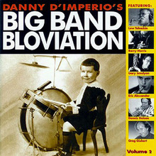 Big Band Bloviation, Vol. 2