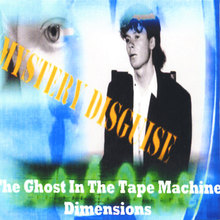 The Ghost In The Tape Machine (Dimensions)