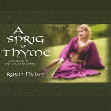 A Sprig of Thyme--A Collection of Irish and English Folk Songs