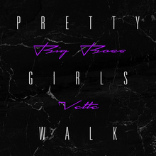 Pretty Girls Walk (CDS)