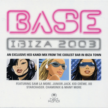 Hed Kandi - Base Ibiza 2003 CD1