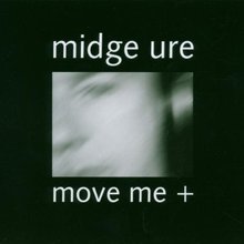 Move Me...Plus CD1