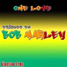 One Love: Tribute To Bob Marley