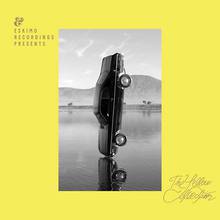 Eskimo Recordings Presents The Yellow Collection CD1