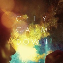 City Calm Down (EP)