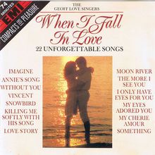 When I Fall In Love - 22 Unforgettable Songs