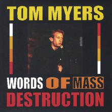 Words of Mass Destruction [Original Version]