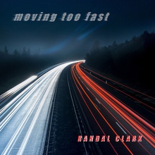 Moving Too Fast (CDS)
