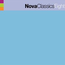 Nova Classics Eight