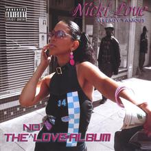 The No Love Album