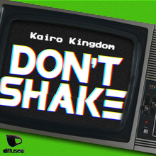 Don't Shake (CDS)
