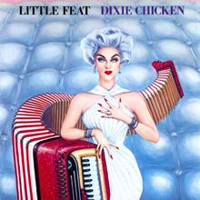 Dixie Chicken (Vinyl)