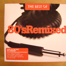 The Best of 80's Remixed CD1