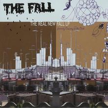 The Real New Fall LP (Formerly 'Country On The Click')