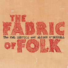 The Fabric Of Folk (With Alison O'donnell)