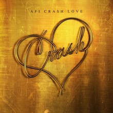 Crash Love (Deluxe Edition Bonus Disc)