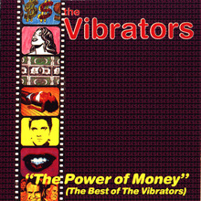 The Power of Money: The Best Of The Vibrators