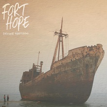 Fort Hope (EP) (Deluxe Edition)