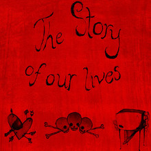 The Story Of Our Lives CD1