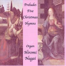 Preludes Five Christmas Hymns