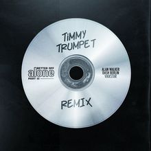 Better Off (Alone Pt. 3) (Timmy Trumpet Remix)