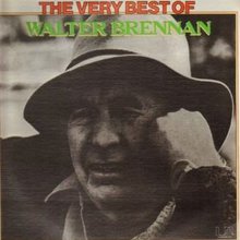 The Very Best Of Walter Brennan (Vinyl)