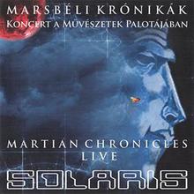 Marsbéli Krónikák (The Martian Chronicles Live)