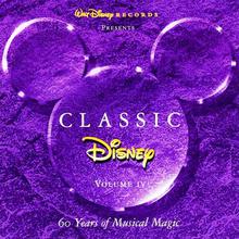 Disney Classic: 60 Years Of Musical Magic CD4