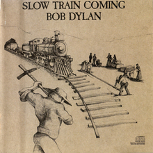 Slow Train Coming (Vinyl)