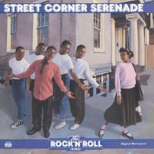 The Rock N' Roll Era: Street Corner Serenade
