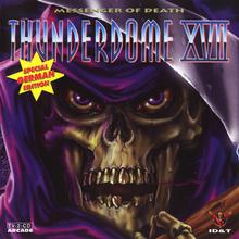 Thunderdome XVII - Messenger Of Death CD1