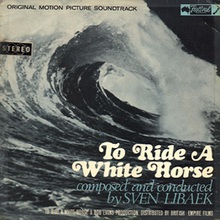 To Ride A White Horse (Vinyl)