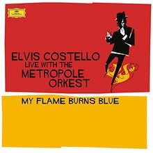 My Flame Burns Blue (With The Metropole Orkest ) CD1