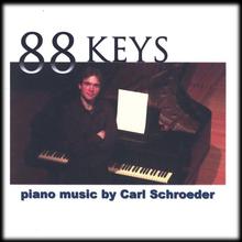 Piano Music by Carl Schroeder