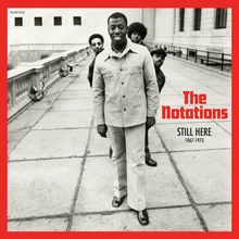 The Notations - Still Here: 1967-1973 Mp3 Album Download