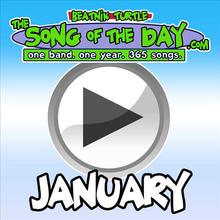 The Song Of The Day.Com - January