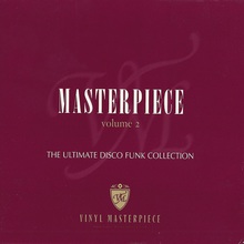 Masterpiece Vol. 2 - The Ultimate Disco Funk Collection