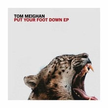 Put Your Foot Down (EP)