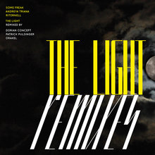 The Light: Remixes (With Andreya Triana & Ritornell) (MCD)