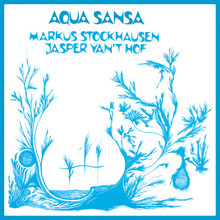 Aqua Sansa (With Jasper Van't Hof) (Vinyl)