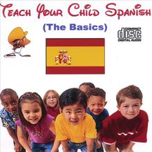 Teach Your Child Spanish