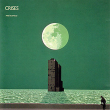 Crises (30Th Anniversary Super Deluxe Edition) CD1