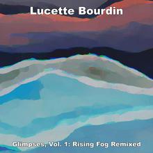 Glimpses Vol. 1: Rising Fog Remixed