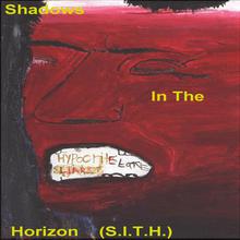 Shadows In The Horizon (S.I.T.H.)