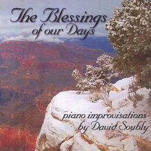 The Blessings of Our Days
