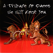 We Will Rock You-A Tribute To Queen