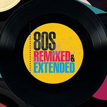 80S Remixed & Extended CD1