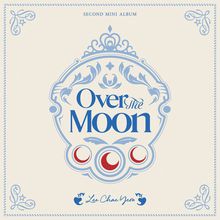Over The Moon (EP)
