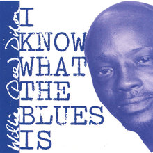 I Know What The Blues Is
