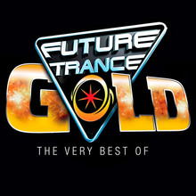 Future Trance Gold - The Very Best Of CD1